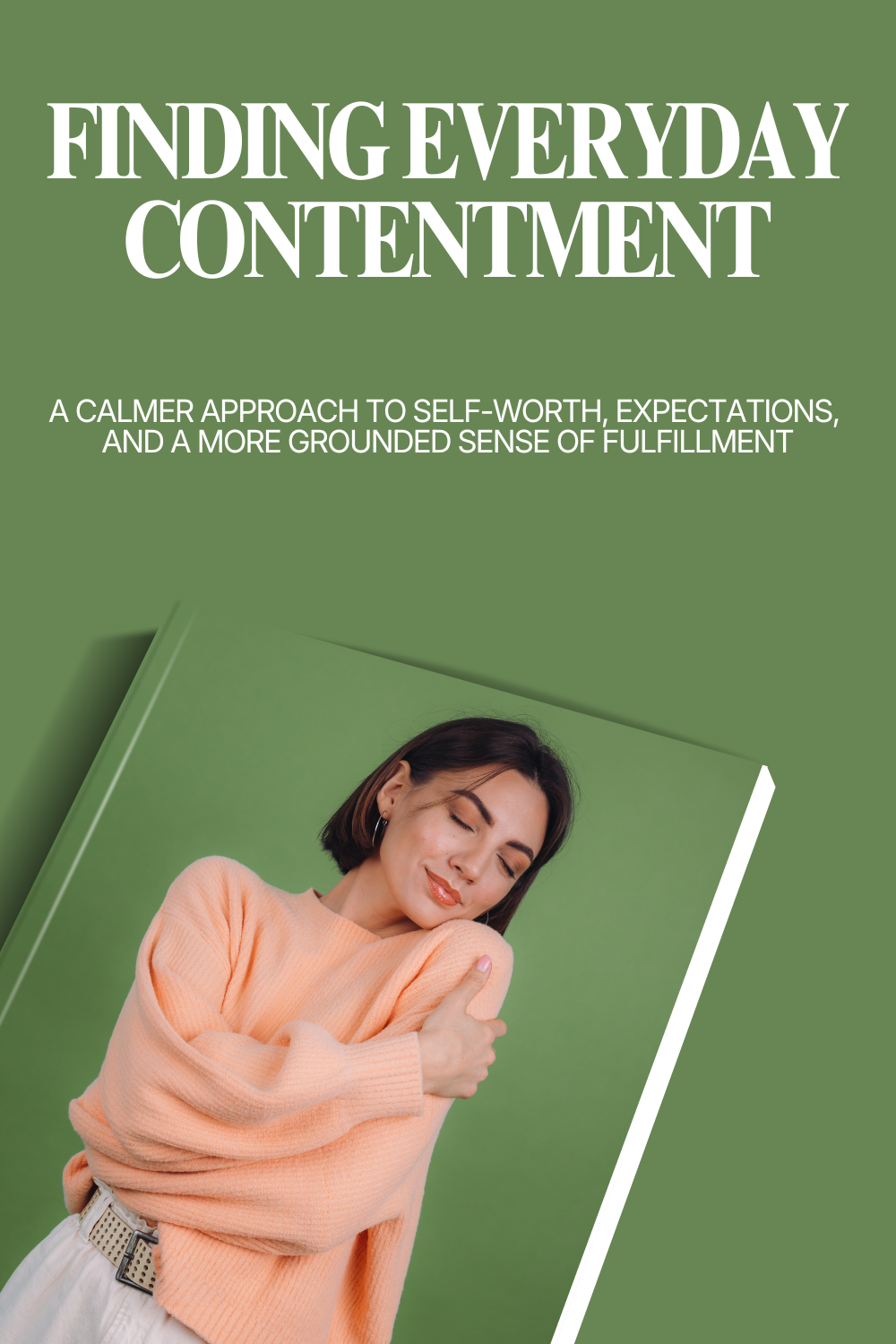 Finding Everyday Contentment